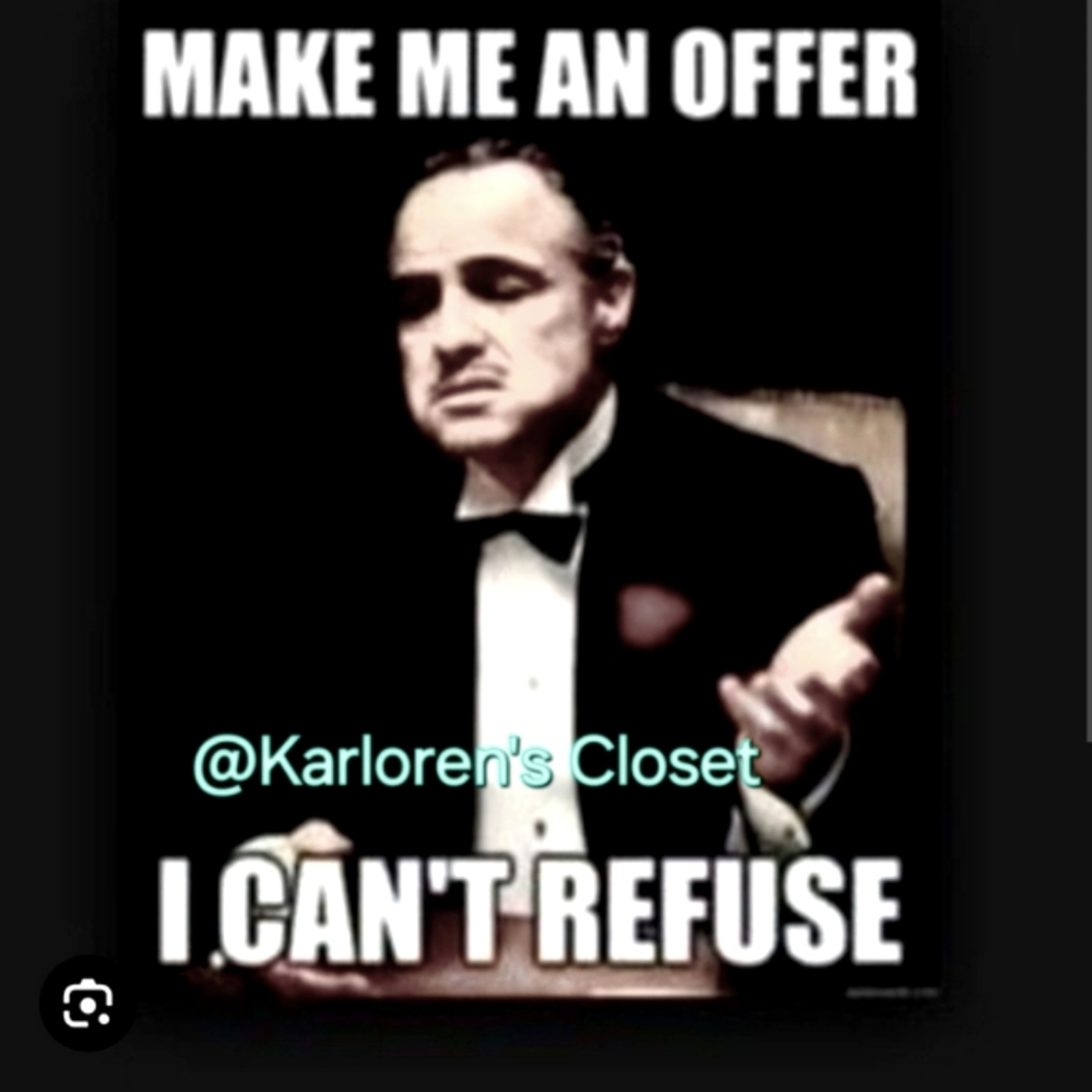 Make me an offer I can't refuse